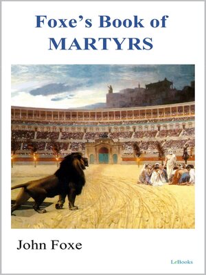 cover image of Foxe´s Book of Martyrs--John Foxe